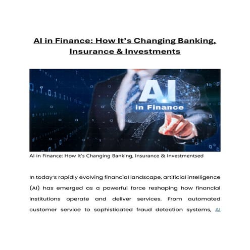 AI in Finance How It’s Changing Banking, Insurance & Investments.pdf