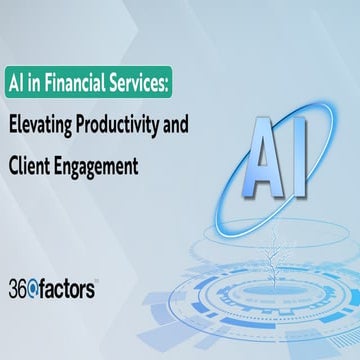 AI in Financial Services Elevating Productivity and Client Engagement