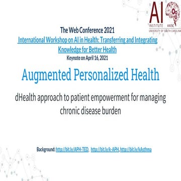 Augmented Personalized Health: dHealth approach to patient empowerment for ma...