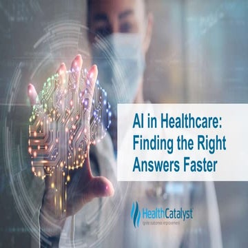 AI in Healthcare: Finding the Right Answers Faster