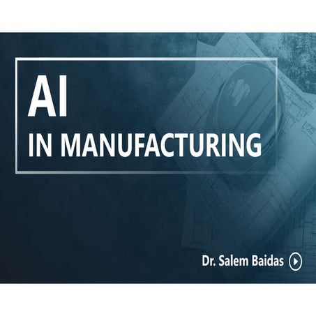 AI in Manufacturing   