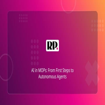 AI in MOPs_ From First Steps to Autonomous Agents.pptx