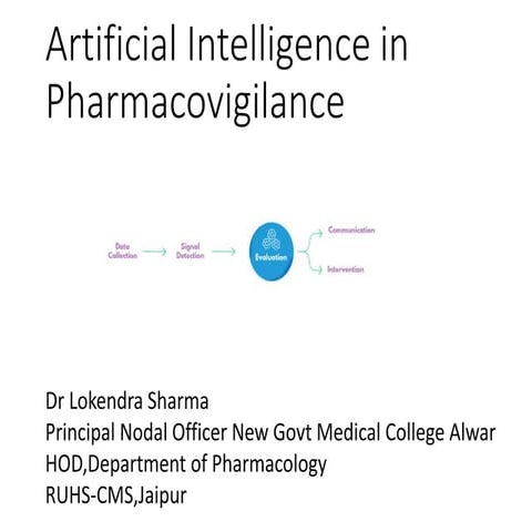 Artificial intelligence in Pharmacovigilance