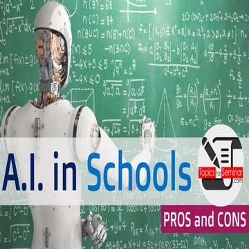 Artificial Intelligence (A.I.) in Schools (PPT)