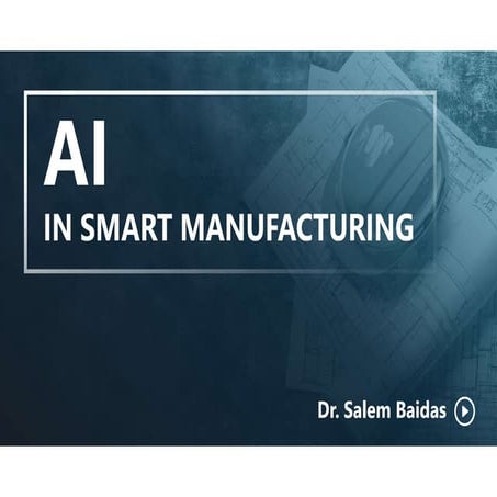 AI in Smart Manufacturing      