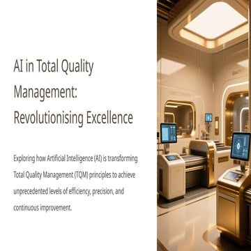 Revolutionizing Total Quality Management with AI: Enhancing Efficiency ...