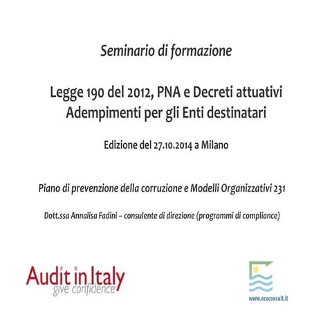 Legge 190 del 2012 e Piano Nazionale Anticorruzione