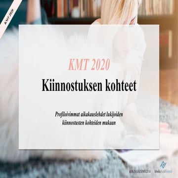 Kiinnostuksen kohteet / KMT 2020