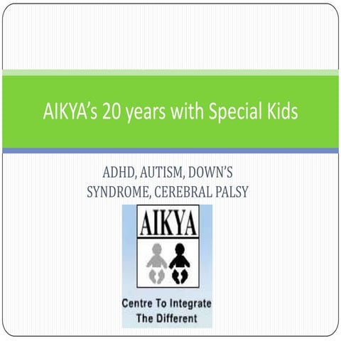 AIKYA's 20 years with Special Children