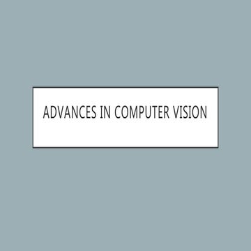 Advances in Computer Vision | PPT