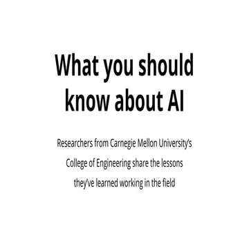 AI Lessons Learned from Carnegie Mellon Researchers 