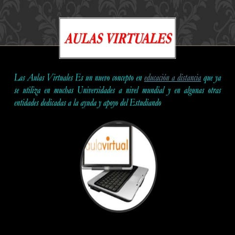 Importancia del aula virtual | PPTX
