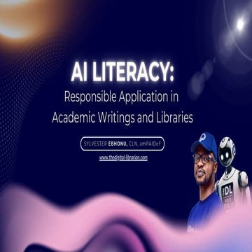 AI Literacy: Responsible Application in Academic Writings and Library Service...