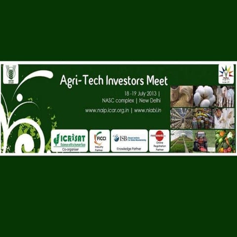 Agri-Tech Investors Meet | 18-19 July 2013