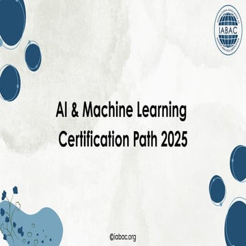 AI & Machine Learning  Certification Path 2025 | IABAC