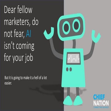 An open letter to marketers, AI won’t steal your job