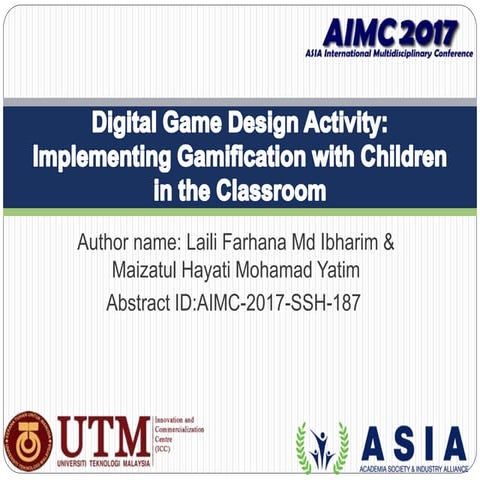 Digital Game Design Activity: Implementing Gamification with Children in the ...