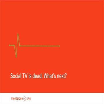 Social TV is dead. What's next?