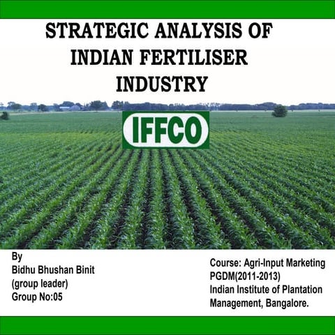 Strategic Analysis of Indian Fertilizer Industry