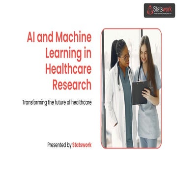 AI & ML in Healthcare – From Research to Real-World Impact.pdf