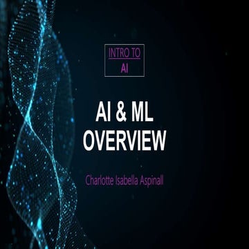 AI & ML Overview | PPT