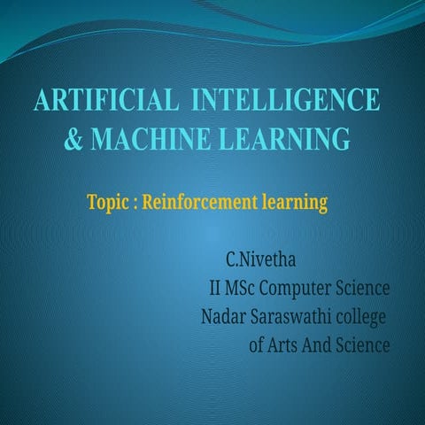 Reinforcement Learning in Artificial Intelligence And Machine Learning