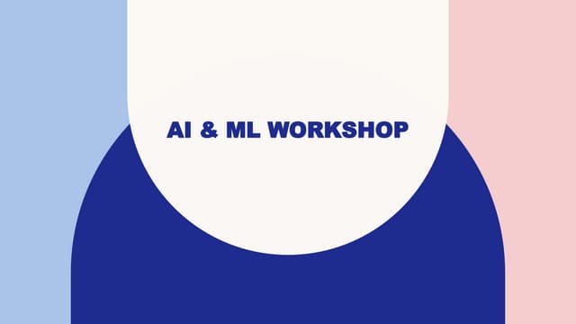 Ai & ML workshop-1.pptx ppt presentation