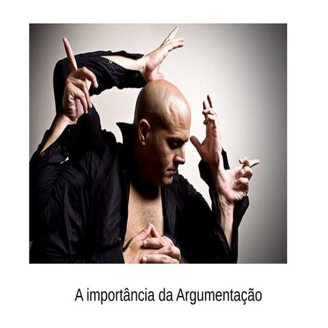 A importância da argumentação