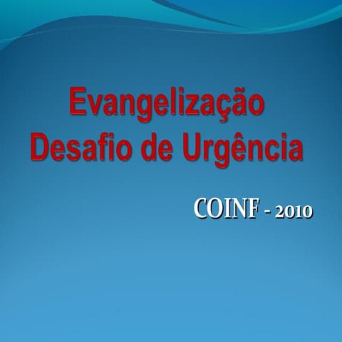 A importncia da evangelizao