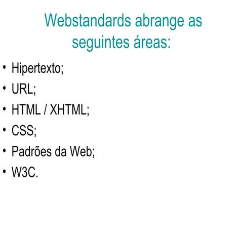 A ImportâNcia Dos Padrões Web