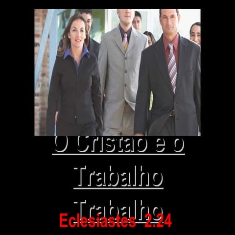 A importância do trabalho