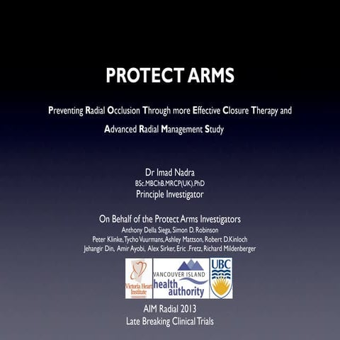 Nadra I - AIMRADIAL 2013 - PROTECT-ARMS trial