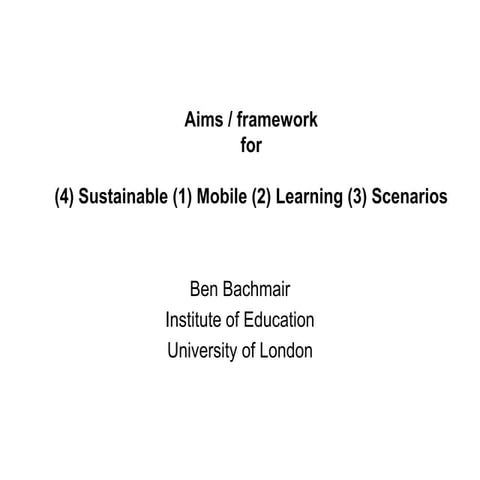 Aims framework m scenarios bachmair 9oct13