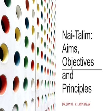 Nai-Talim: Aims, Objectives and Principles