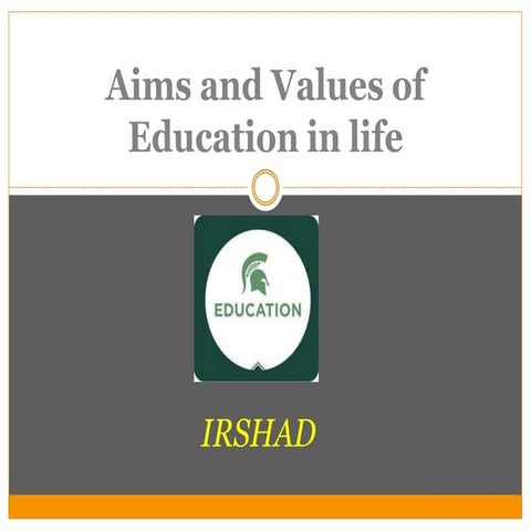 Aims and values of education