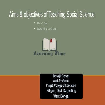 Aims & objectives of Teaching Social Science