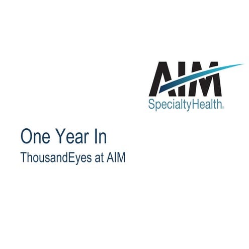  Improving Services for Telecommuters at AIM Speciality Health 