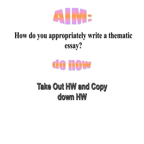Aim writing a thematic essay