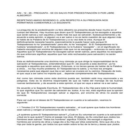 AIN - 12 - 20 - PREGUNTA - SE ES SALVO POR PREDESTINACIÓN O POR LIBRE ALBEDRÍ...
