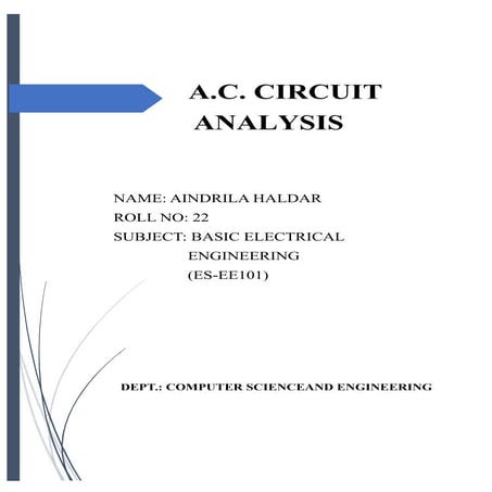 An Introductory Report on A.C. Circuit Analysis