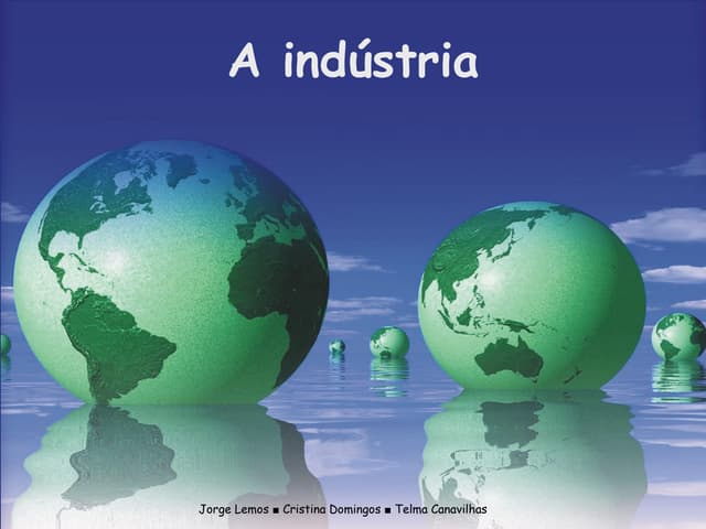 A indústria