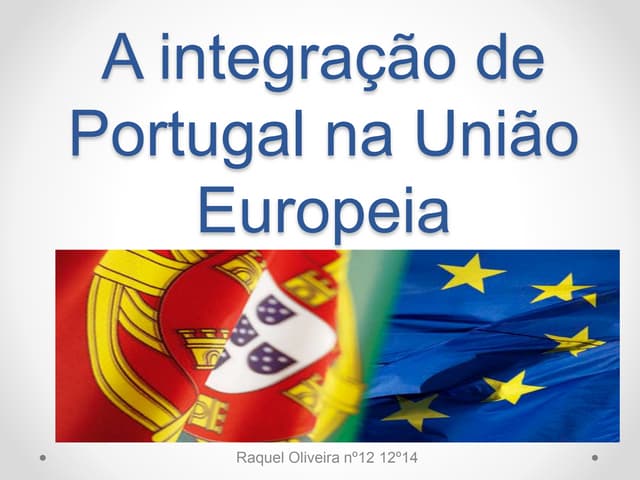 A integração de portugal na união e...