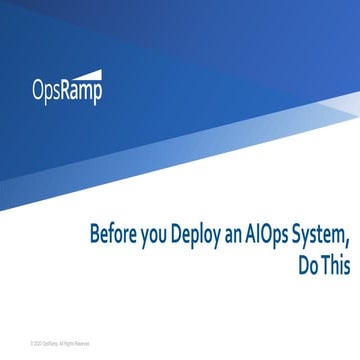 Before You Deploy An AIOps System, Do this