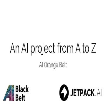 AI Orange Belt -   Day 1 - case by Jetpack.ai 
