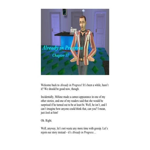 Already in Progress #37: Why Would Anybody Think That?