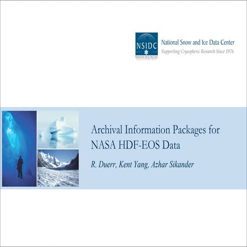 Archive Information Packages for NASA HDF-EOS Data