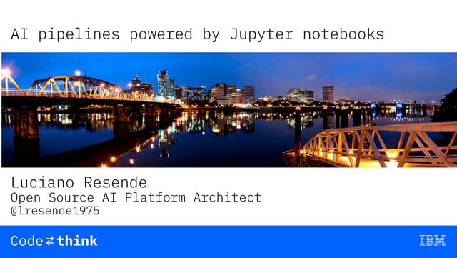 Ai pipelines powered by jupyter notebooks