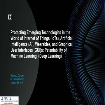 AIPLA Presentations - Protecting Wearables AI, IoTs and GUIs.pdf