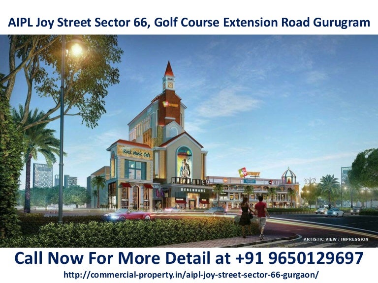 Aipl joy street golf course extension road gurgaon9650129697