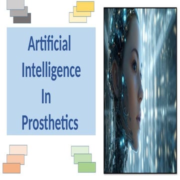 Artificial  Intelligence         In  Prosthetics.pptx